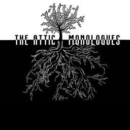 Podcast thumbnail for The Attic Monologues