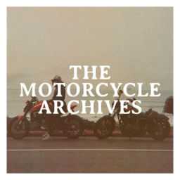 Podcast thumbnail for The Motorcycle Archives