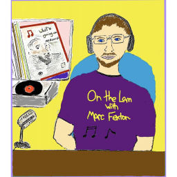 Podcast thumbnail for ON THE LAM WITH MARC FENTON