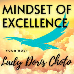Podcast thumbnail for Mindset Of Excellence