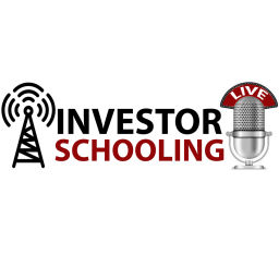 Podcast thumbnail for Investor Schooling Live!