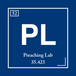 Podcast thumbnail for Preaching Lab