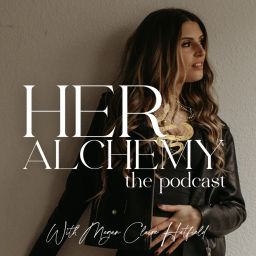 Podcast thumbnail for Her Alchemy