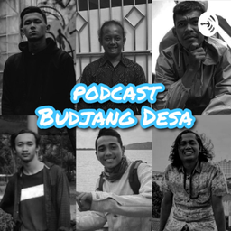 Podcast thumbnail for Budjang Desa