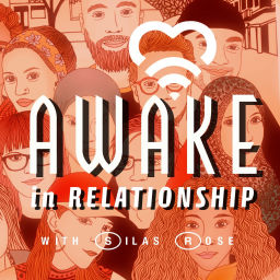Podcast thumbnail for Awake In Relationship