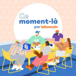 Podcast thumbnail for Ce moment-là