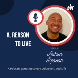Podcast thumbnail for A. Reason to Live