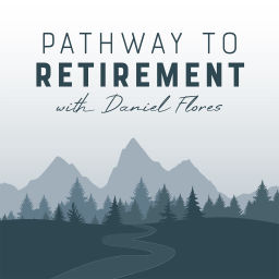 Podcast thumbnail for Pathway To Retirement