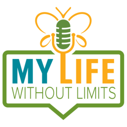 Podcast thumbnail for My Life Without Limits