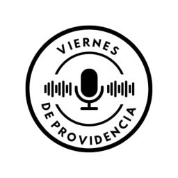Podcast thumbnail for Viernes de providencia