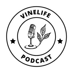 Podcast thumbnail for Vinelife Podcast