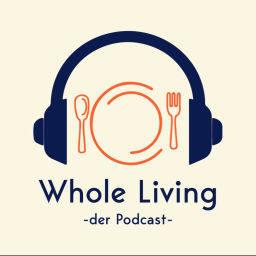 Podcast thumbnail for Whole Living