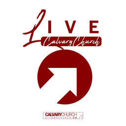 Podcast thumbnail for Live: Calvary Church Ottawa