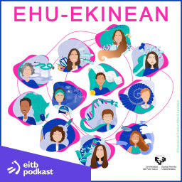 Podcast thumbnail for EHU-Ekinean