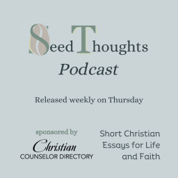 Podcast thumbnail for Seed Thoughts