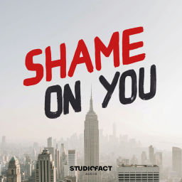 Podcast thumbnail for Shame on you