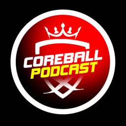 Podcast thumbnail for COREBALLX Podcast
