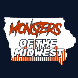 Podcast thumbnail for Monsters Of The Midwest Podcast Network