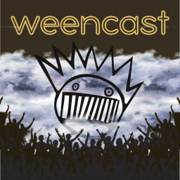 Podcast thumbnail for Ween Cast