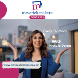 Podcast thumbnail for Maverick Makers Podcast