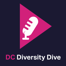 Podcast thumbnail for DC Diversity Dive