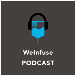 Podcast thumbnail for WeInfuse's Podcast