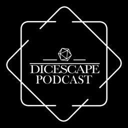 Podcast thumbnail for Dicescape Podcast
