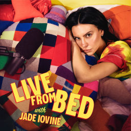Podcast thumbnail for Live From Bed with Jade Iovine