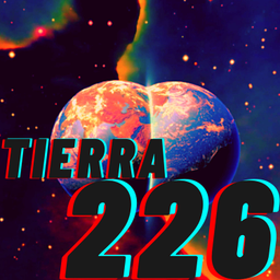 Podcast thumbnail for Tierra 226