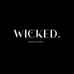 Podcast thumbnail for WICKED.