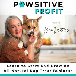 Podcast thumbnail for PAWSITIVE PROFIT | Dog Treat Business, Healthy Dog Treat Recipes, Sell Dog Treats Online, Guaranteed Analysis