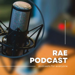 Podcast thumbnail for Rae Podcast
