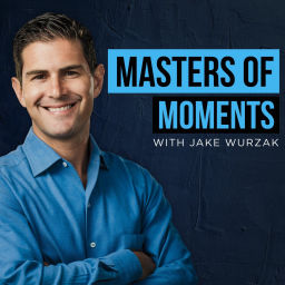 Podcast thumbnail for Masters of Moments