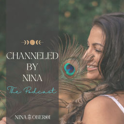 Podcast thumbnail for Channeled By Nina