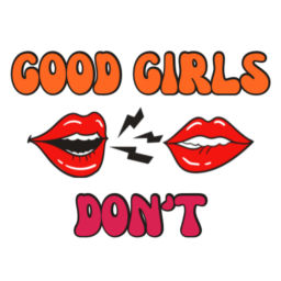 Podcast thumbnail for Good Girls Don't