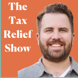 Podcast thumbnail for Tax Relief with Logan Allec, CPA