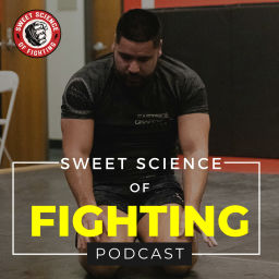 Podcast thumbnail for Sweet Science Of Fighting Podcast
