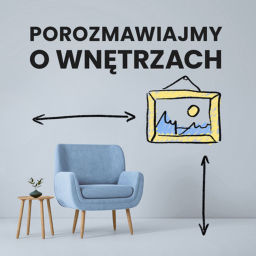 Podcast thumbnail for Porozmawiajmy o wnętrzach
