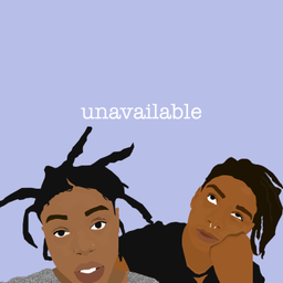 Podcast thumbnail for Unavailable