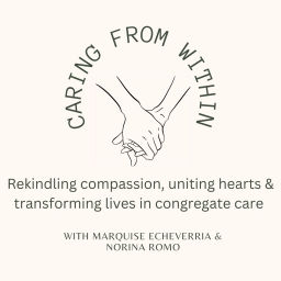 Podcast thumbnail for Caring From Within Podcast