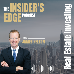 Podcast thumbnail for The Insider's Edge To Real Estate Investing