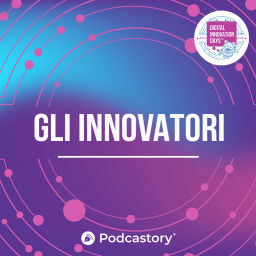 Podcast thumbnail for Gli innovatori