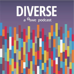 Podcast thumbnail for Diverse: a SWE podcast