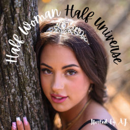 Podcast thumbnail for Half Woman Half Universe