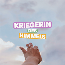 Podcast thumbnail for Kriegerin des Himmels