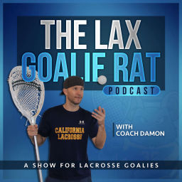 Podcast thumbnail for Lax Goalie Rat Podcast