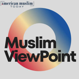 Podcast thumbnail for Muslim ViewPoint