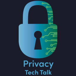 Podcast thumbnail for Privacy Tech Talk