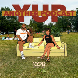 Podcast thumbnail for Yup, Another Podcast