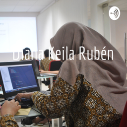 Podcast thumbnail for Diana Keila Rubén